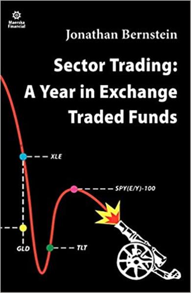 Sector trading : a year in exchange traded funds /...