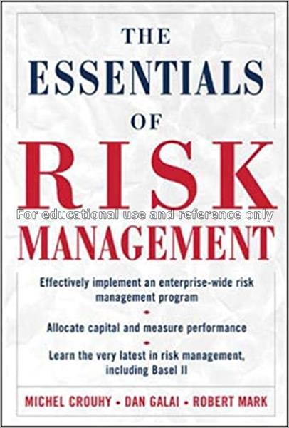 The essentials of risk management / Michel Crouhy ...