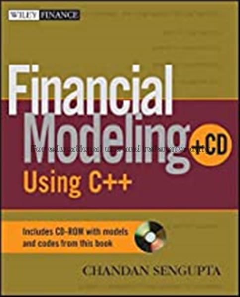 Financial modeling using C++/ Chandan Sengupta...