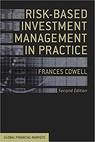 Risk-based investment management in practice / Fra...
