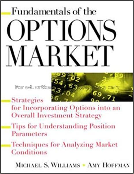 Fundamentals of the options market / Michael Willi...