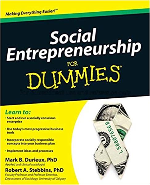 Social entrepreneurship for dummies / by Mark B. D...