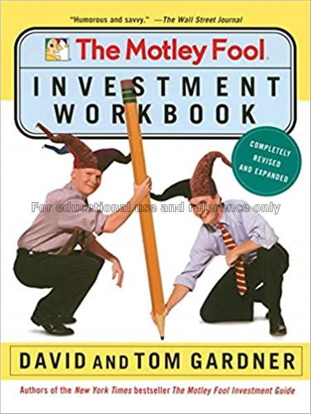 The Motley Fool investment workbook / David and To...