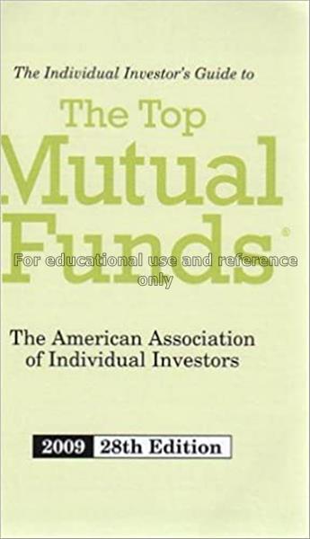 The individual investor’s guide to the top mutual ...