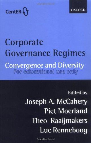 Corporate governance regimes : convergence and div...