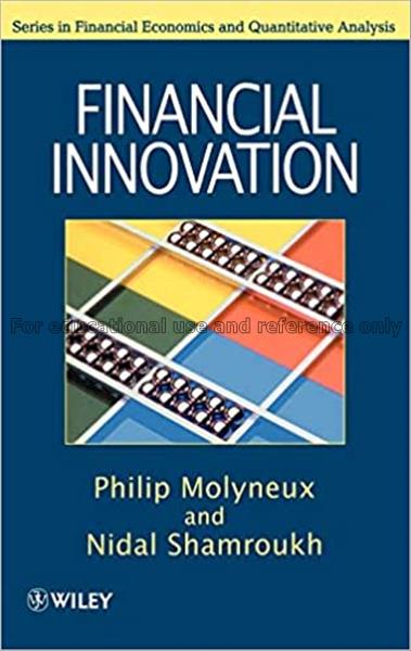 Financial innovation / Philip Molyneux and Nidal S...