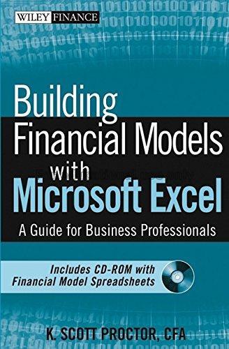 Building financial models with Microsoft Excel : a...