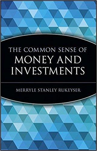 The common sense of money and investments / Merryl...