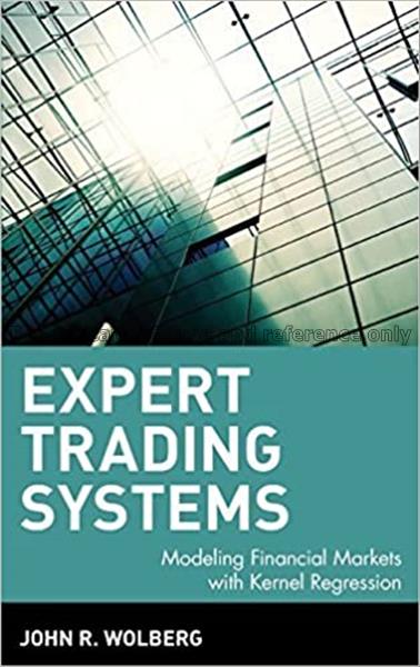 Expert trading systems : modeling financial market...