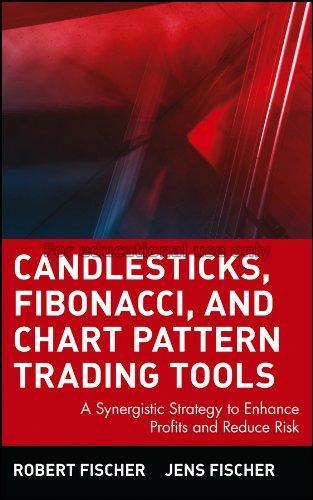 Candlesticks, fibonacci, and chart pattern trading...