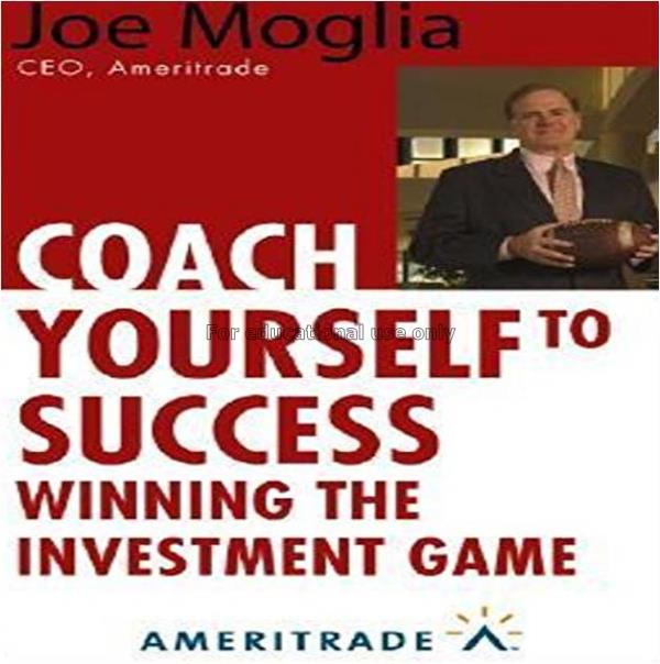 Coach yourself to success : winning the investment...