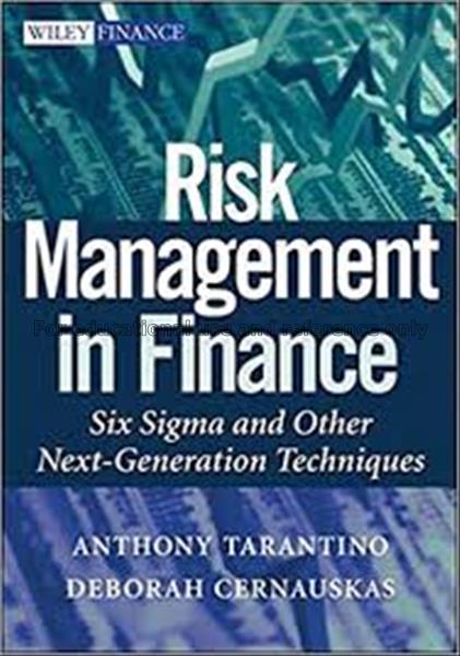 Risk management in finance : six sigma and other n...