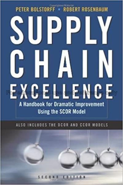 Supply chain excellence : a handbook for dramatic ...
