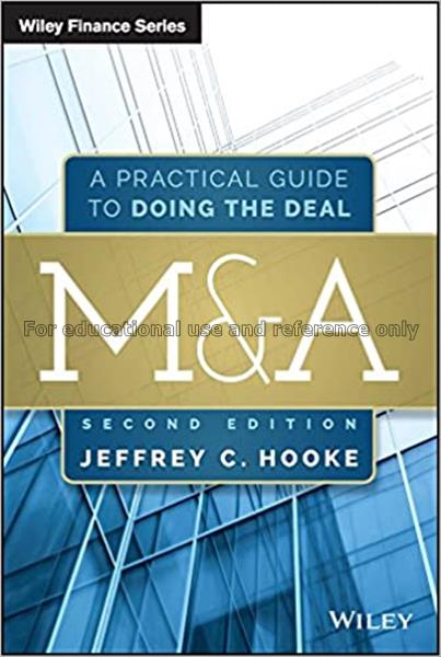 M&A : a practical guide to doing the deal / Jeffre...