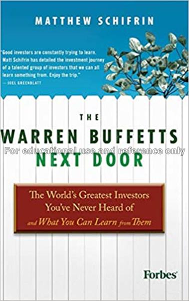The Warren Buffetts Next Door: The World's Greates...