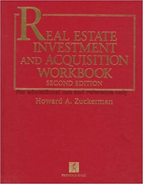 Real estate investment and acquisition workbook / ...