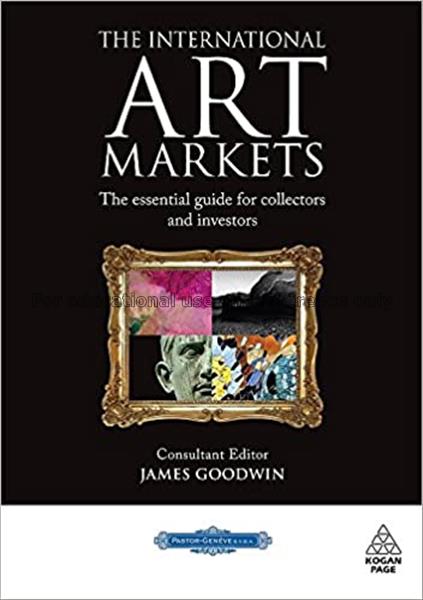 The international art markets : the essential guid...