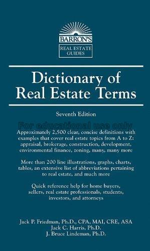 Dictionary of real estate terms  / Jack P. Friedma...