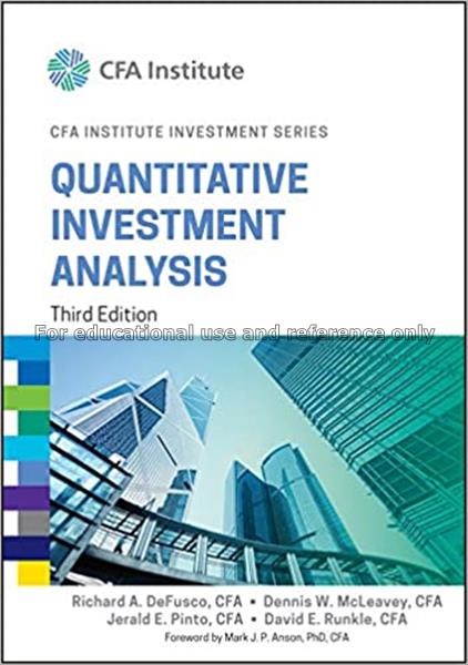 Quantitative investment analysis / Richard A. DeFu...
