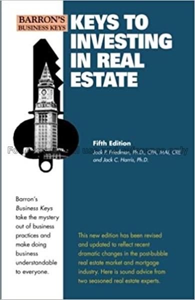 Keys to investing in real estate / Jack P. Friedma...