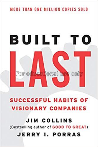 Built to last :successful habits of visionary comp...