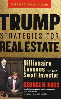 Trump strategies for real estate : billionaire les...