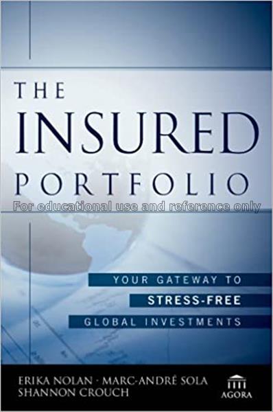 The insured portfolio : your gateway to stress fre...