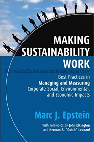 Making sustainability work : best practices in man...