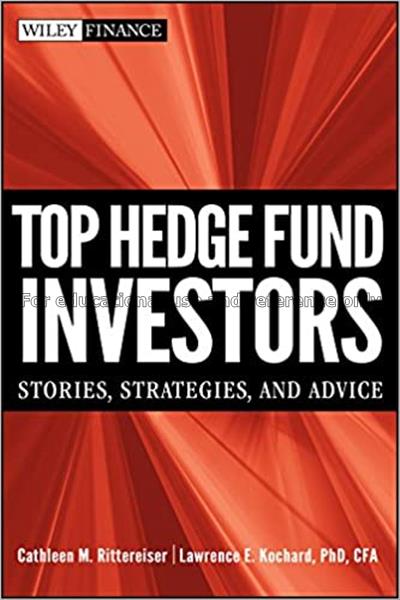 Top hedge fund investors : stories, strategies, an...