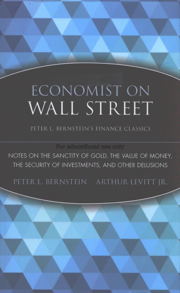 Economist on Wall Street : notes on the sanctity o...
